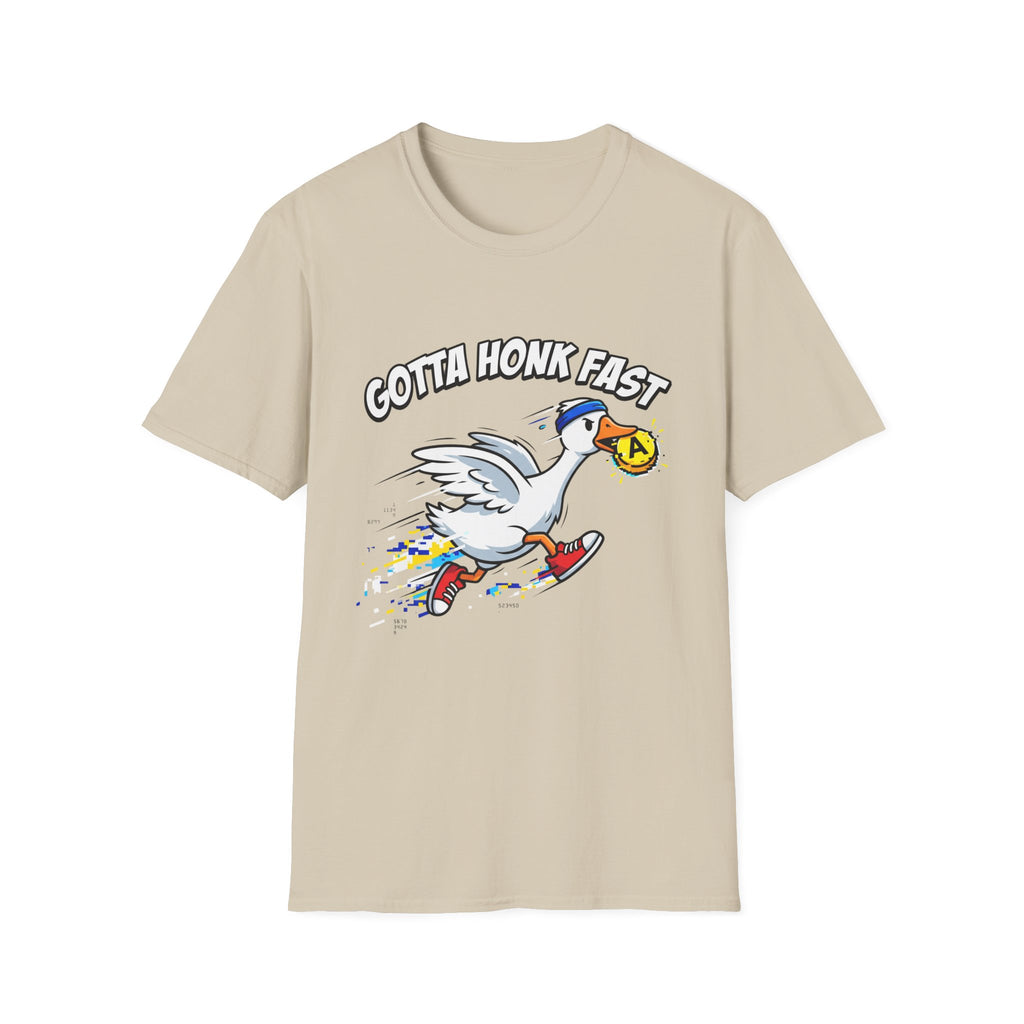 gotta honk fast T-Shirt