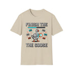finish the goose T-Shirt