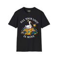 All your loot is mine T-Shirt in black, featuring a playful graphic design with gaming elements.
