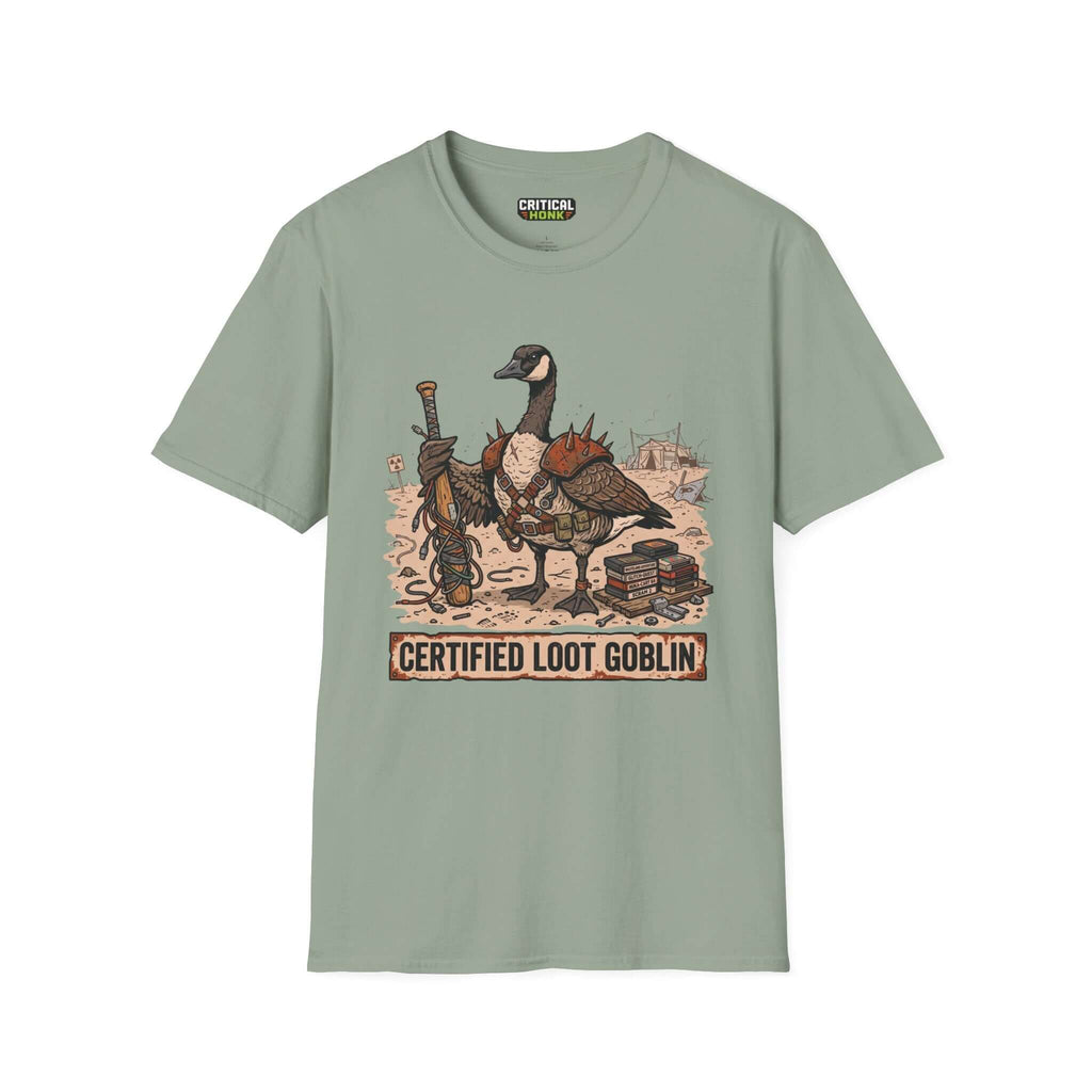 Certified loot T-Shirt featuring a cartoon goose in armor on sage green fabric for gamers.