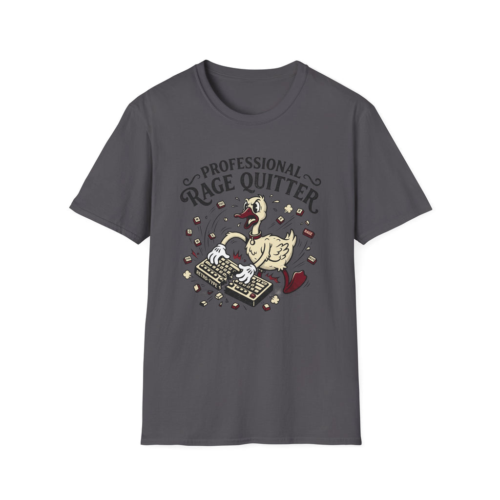 Professional rage quitter T-Shirt