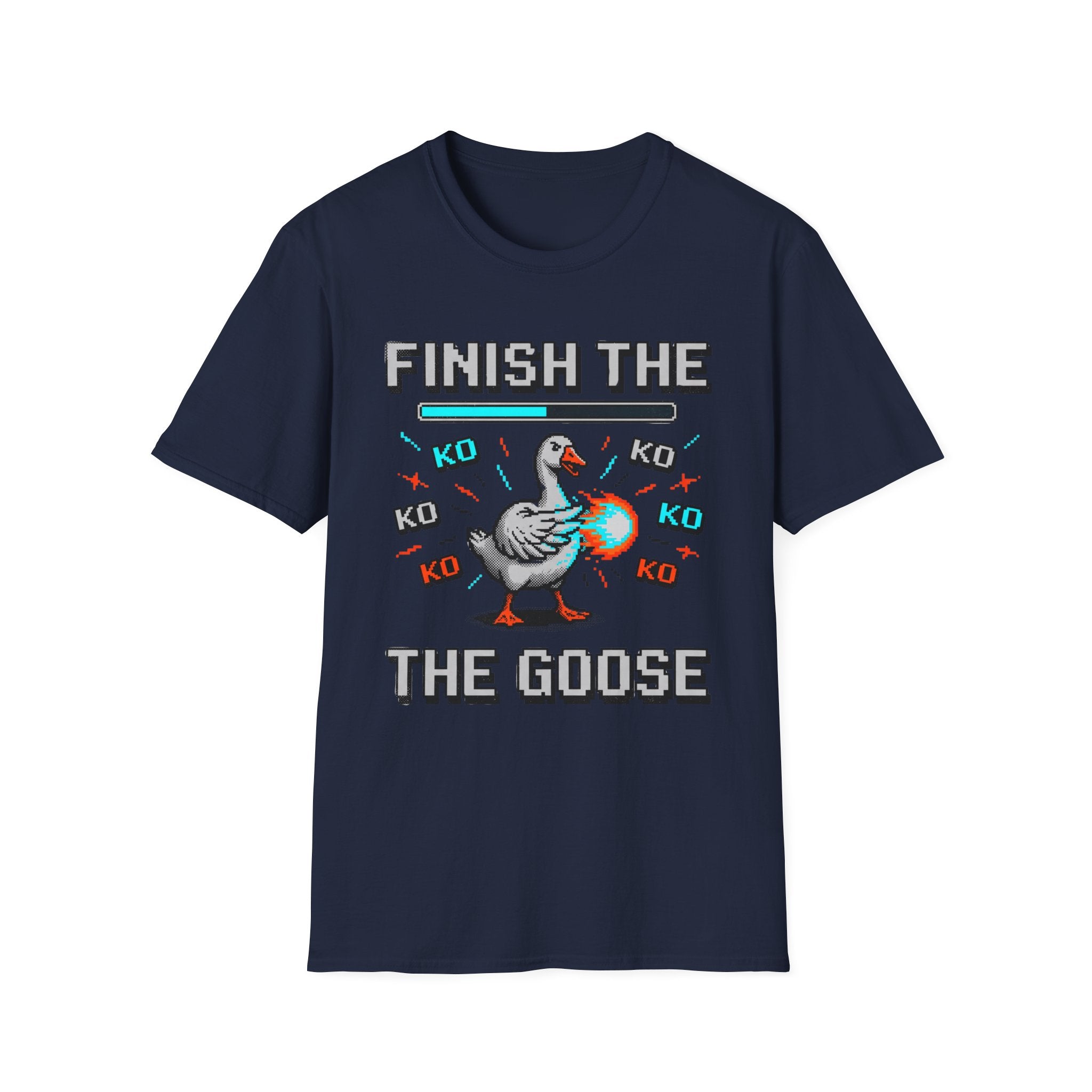 finish the goose T-Shirt