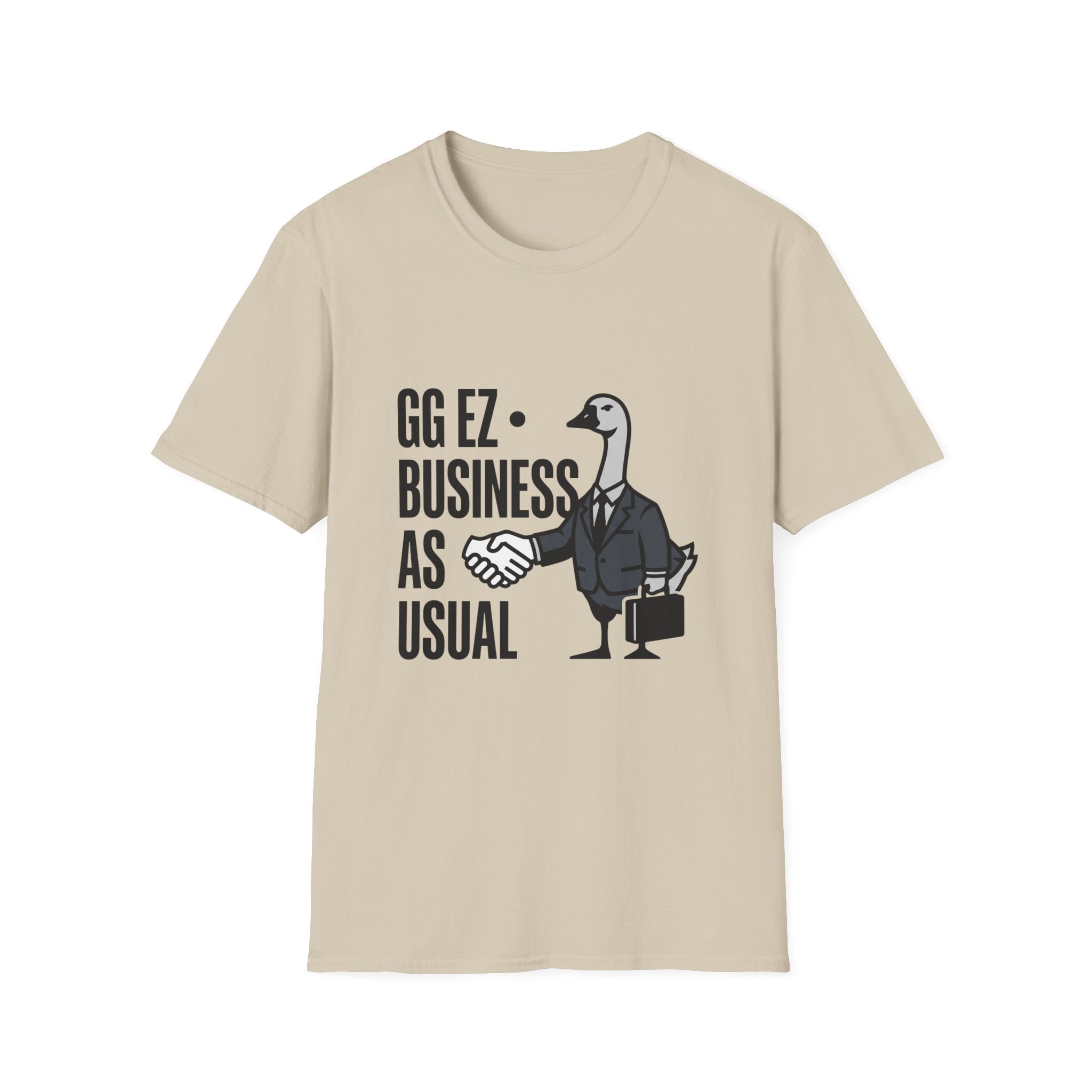 ggez business as usual T-Shirt