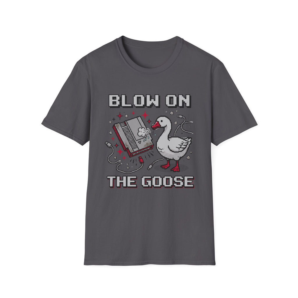 blow on the goose T-Shirt