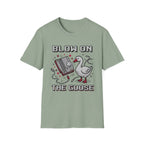 blow on the goose T-Shirt