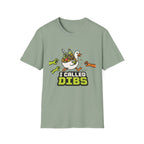 I called dibs T-Shirt