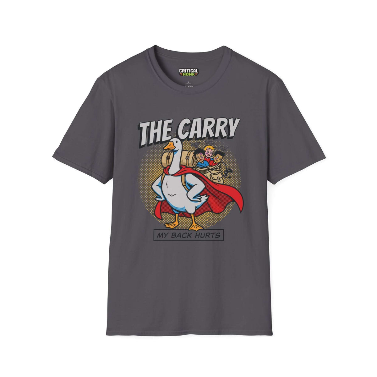 The carry T-Shirt in charcoal with a fun graphic featuring a superhero duck and the phrase 'My Back Hurts'. Gildan Softstyle.