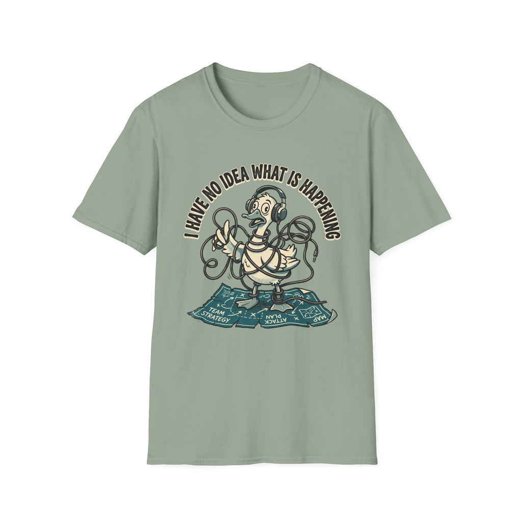 No idea what is happening T-Shirt